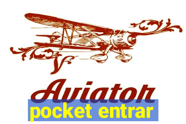 pocket entrar